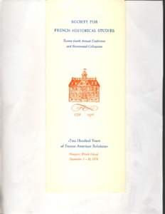 SOCIETYFOR FRENCHHISTORICALSTUDIES Twenty-fourth Annual Conference and BicentennialColloquiunt  @