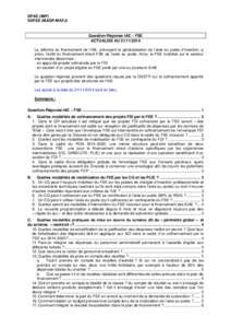 DPAE (MIP) SDFSE (MADP-MAFJ) Question-Réponse IAE – FSE ACTUALISE AULa réforme du financement de l’IAE, prévoyant la généralisation de l’aide au poste d’insertion, a