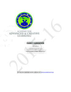 FAMILY HANDBOOKUpdated August 20, 2015 “Year 6: Habits of Mind- World Tour”  For the most updated version, please visit www.academyacl.org