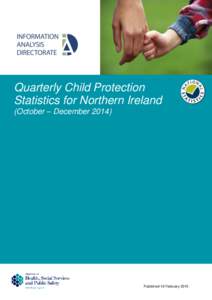 Quarterly Child Protection Statistics for Northern Ireland (October – DecemberChild Protection Register