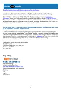 Local Site Submit Chosen as #1 Directory Service by Top Ten Reviews Local Directory Submissions Website Ranked as Top Directory Service for Second Year Running Online PR News – 14-November-2012 – Dallas, TX – For t