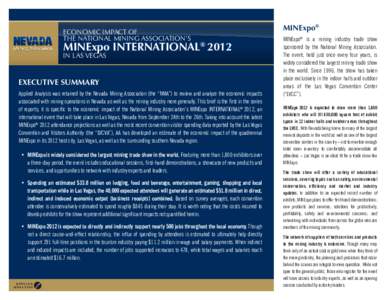 ECONOMIC IMPACT OF THE NATIONAL MINING ASSOCIATION’S MINExpo INTERNATIONAL® 2012 IN LAS VEGAS