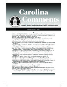 Carolina Comments Published Quarterly by the North Carolina Office of Archives and History Historic Sites Commemorate 140th Anniversary of Index to Volume[removed])