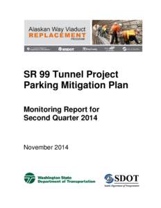 SR 99 Tunnel Project Parking Mitigation Program