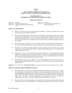 RULES OF THE TENNESSEE DEPARTMENT OF HEALTH BUREAU OF HEALTH SERVICES ADMINISTRATION CHAPTER[removed]DETERMINATION OF PHYSICIAN SHORTAGE AREAS