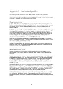 Appendix 2 - Institutional profiles This section provides an overview of the WBLT profiles of each of the universities. Note that of the four participating universities, Macquarie University, Murdoch University and Unive