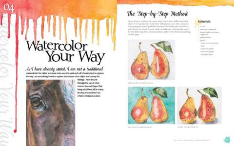 Watercolor Your Way  04 The Step-by-Step Method I have chosen to show the same steps but in three different artistic