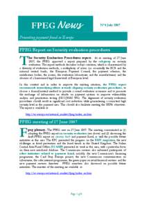 FPEG News  N°4 July 2007 Preventing payment fraud in Europe FPEG Report on Security evaluation procedures