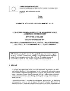 COMMISSION EUROPÉENNE DIRECTION GÉNÉRALE SANTÉ ET PROTECTION DES CONSOMMATEURS Direction F - Office alimentaire et vétérinaire Le Directeur  Grange,