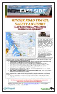 WINTER ROAD TRAVEL SAFETY ADVISORY SLOW DOWN WHEN APPROACHING WORKERS AND EQUIPMENT  The East Side Road Authority