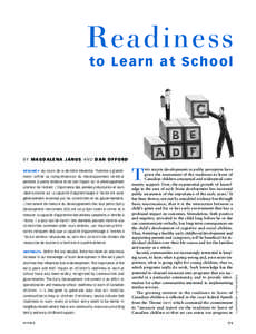 Readiness to Learn at School BY MAGDALENA JANUS AND DAN OFFORD  ment raffiné sa compréhension du développement cérébral