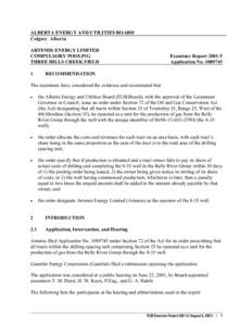 Examiner Report E2001-05:  Artemis - Compulsory Pooling, Three Hills Creek Field