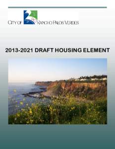 [removed]DRAFT HOUSING ELEMENT  2013-2021 HOUSING ELEMENT INTRODUCTION