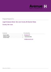 Proposal Prepared For:  Legal Company Name: San Juan County 4th Quarter Rates County: San Juan  Contents