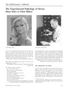 The FASEB Journal • Editorial  The Experimental Pathology of Stress: Hans Selye to Paris Hilton  Paris Hilton (1981– )