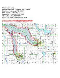 Charlevoix County Eveline Township, T33N R7W and T33 R9W South Arm Township, T32N R7W East Jordan, T32N R7W Evangeline Township, T33N R6W Wilson Township, T32N R6W