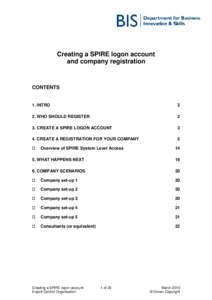 Creating a SPIRE logon account and company registration CONTENTS  1. INTRO