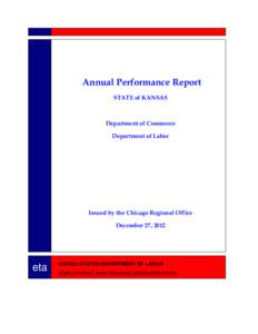 Annual Performance Report STATE of KANSAS Department of Commerce Department of Labor