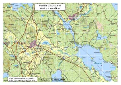 Paddla Gästrikland Blad 8 – Torsåker Lingan - Ekaren Skala: 1 km mellan de vita linjerna Scale: 1 km between the white lines