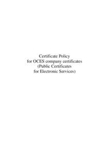 Certificate Policy for OCES company certificates (Public Certificates for Electronic Services)  -2_____________________________________________________________________