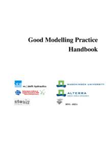 Good Modelling Practice Handbook RWS - RIZA  This page is intentionally left blank