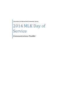 Corporation for National and Community Service[removed]MLK Day of Service Communications Toolkit