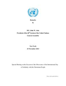 Palestinian nationalism / Israel /  Palestine /  and the United Nations / Israeli–Palestinian conflict / Fertile Crescent / Foreign relations of the Palestinian National Authority / State of Palestine / International Day of Solidarity with the Palestinian People / Palestinian territories / Palestinian people / Western Asia / Asia / Middle East