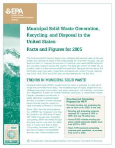 Municipal solid waste / Refuse-derived fuel / Waste in the United States / Kerbside collection / Recycling / Compost / Waste minimisation / Solid waste policy in the United States / Resource recovery / Environment / Waste management / Sustainability