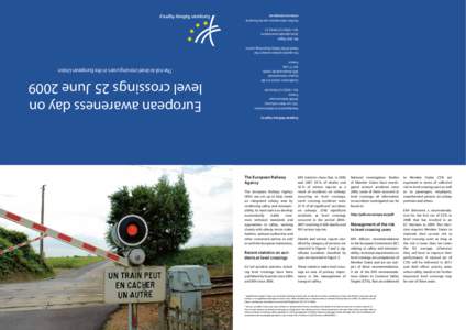 Road safety / Level crossing / Car safety / Road traffic safety / Safety / Traffic collision / National Transportation Safety Board / Railway accidents in Vietnam / Little Cornard derailment / Transport / Land transport / Road transport