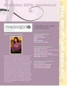 November 2008: persistence  readergirlz is an online book community  PRESENTS