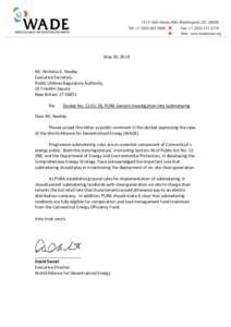 May 30, 2014 Mr. Nicholas E. Neeley Executive Secretary Public Utilities Regulatory Authority 10 Franklin Square New Britain, CT 06051