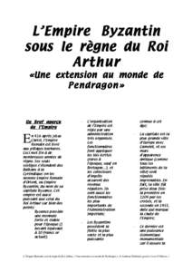 L’Empire Byzantin sous le règne du Roi Arthur «! U ne extension au monde de Pendragon! »