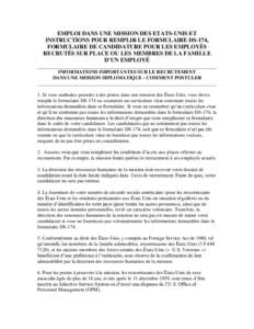 EMPLOI DANS UNE MISSION DES ETATS-UNIS ET INSTRUCTIONS POUR REMPLIR LE FORMULAIRE DS-174, FORMULAIRE DE CANDIDATURE POUR LES EMPLOYÉS RECRUTÉS SUR PLACE OU LES MEMBRES DE LA FAMILLE D’UN EMPLOYÉ ____________________