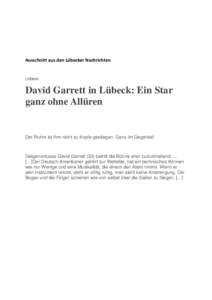 Ausschnitt aus den Lübecker Nachrichten  Lübeck David Garrett in Lübeck: Ein Star ganz ohne Allüren