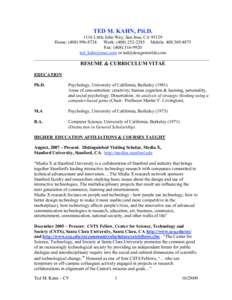 TED M. KAHN, PH.DLittle John Way, San Jose, CAHome: (Work: (Mobile: Fax: (or  ____________________________________