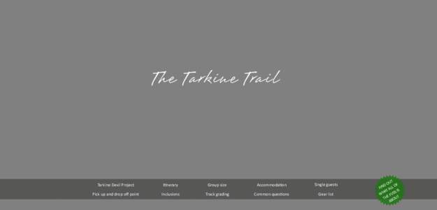 The Tarkine Trail  Tarkine Devil Project Itinerary