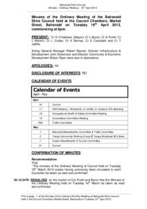 Balranald Shire Council th Minutes - Ordinary Meeting – 16 April 2013 ………………………………………………………………………………………………..…  Minutes of the Ordinary Meeting o