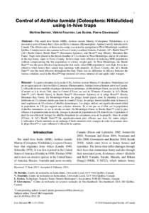 1  Control of Aethina tumida (Coleoptera: Nitidulidae) using in-hive traps Martine Bernier, Valérie Fournier, Les Eccles, Pierre Giovenazzo1 Abstract—The small hive beetle (SHB), Aethina tumida Murray (Coleoptera: Nit