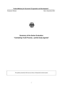 Federal Ministry for Economic Cooperation and Development Evaluation Division Bonn, DecemberSummary of the Series Evaluation