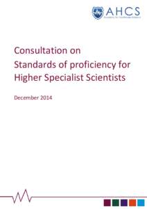 Consultation on Standards of Proficiency for Higher Specialist Scientists