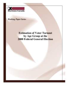 Estimation of Voter Turnout by Age Group at the 40th Federal General Election (October 14, 2008)