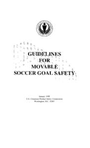 Guidlines for Movable Soccer Goal Safety