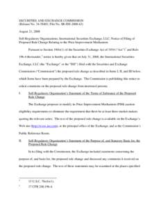 SECURITIES AND EXCHANGE COMMISSION (Release No[removed]; File No. SR-ISE[removed]August 21, 2008 Self-Regulatory Organizations; International Securities Exchange, LLC; Notice of Filing of Proposed Rule Change Relating 