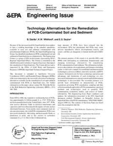 Engineering Issue: Technology Alternatives for the Remediation of PCB-Contaminated Soil and Sediment. Oct,1993