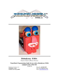 Using Visual Basic to Program the Robodyssey ESRA equipped with a Mini SSC II