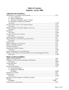 Table of Contents Students - Series 3000 Admission and Attendance Qualifications of Attendance and Placement ......................................................................... 3110 A. Age of Admission B. Entrance 