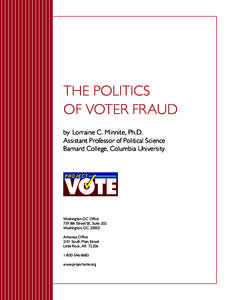 Government / Ethics / Electoral fraud / Fraud / Electronic voting / Voter registration / Ballot / Voter suppression / Help America Vote Act / Election fraud / Politics / Elections