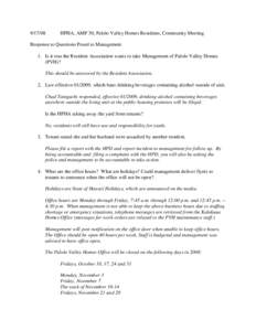 [removed]HPHA, AMP 50, Palolo Valley Homes Residents, Community Meeting Response to Questions Posed to Management 1. Is it true the Resident Association wants to take Management of Palolo Valley Homes