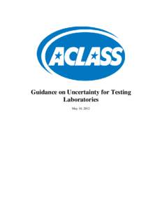 Microsoft Word - ACLASS Guidance Uncertainty-Testing-10May2012