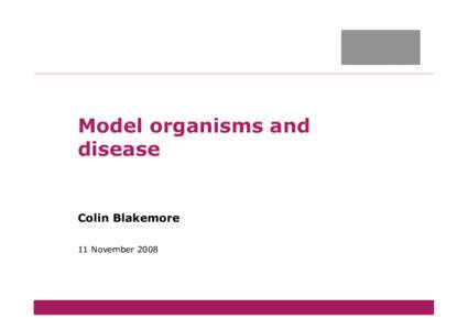 Model organisms and disease[removed]ppt